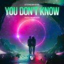 StoneBridge - You Don't Know