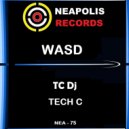 TC Dj - Wasd In House