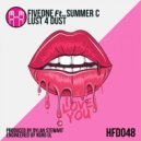 FiveOne Feat Summer C - Lust 4 Dust (Original Mix)