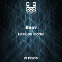 Baev - Fashion Model (Original Mix)