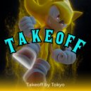 Tokyo - Take Off (Original Mix)