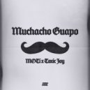 MOTi x Toxic Joy - Muchacho Guapo