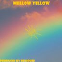Dr. House - Mellow Yellow (Original Mix)