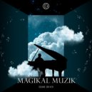 Sound Driver - Magikal Muzik (Original Mix)