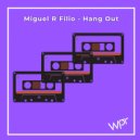 Miguel R Filio - Hang Out (Extended Mix)