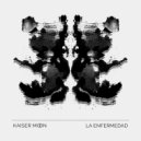Kaiser Moon - La Enfermedad