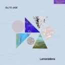 Ollto Jade - Lamentations