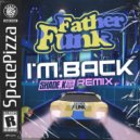 Father Funk - I'm Back