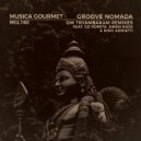 Groove Nomada - Om Tryambakam