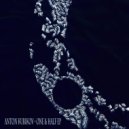Anton Kubikov - Till Friday I Am Free