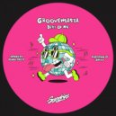 Groovemasta - Best Of Me