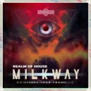 Realm of House - Milkway (I Feel Your Touch)