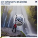Corti Organ & Tensteps & Diana Inez - Still Standing