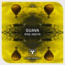 Guava Project - Rise Above