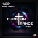 Jhonny Vergel - Come To Pray