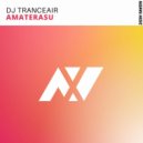 DJ Tranceair - Amaterasu