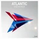 Sascha Milde - Atlantic (Original Extended Mix)