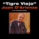 Juan D' Arienzo - Cumpleaños De Mamá