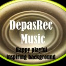 DepasRec - Happy playful inspiring background