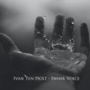 Ivan Ten Holt - Inner Voice (Extended version)