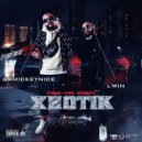 GRMICKEYNICE & L'WIN - XZOTIK