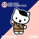 Lukus Ryker - Hairy German Pussy