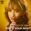 Sasha Anne - This Is Your Night (Block & Crown Remix)