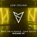 Presi On & Renate X Juan Galvis - MIRAME
