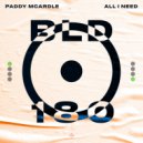 Paddy McArdle - All I Need (Original Mix)