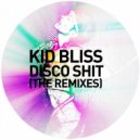 Kid Bliss - Disco Shit (Tim Winters Remix)