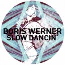 Boris Werner - Missing Out (Dedicated to Ed & Emma)