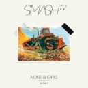 Smash TV - Noise & Girls
