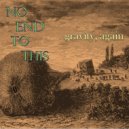 No End To This - Gravity (Original Mix)