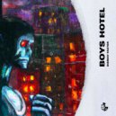 Boys Hotel - Dismay Factor