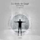 DJ Andy de Gage\' - Dark Melody (Ziger Remix)