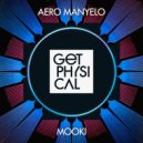 Aero Manyelo - Mooki