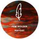 Few Nolder - Mayday (Original Mix)