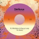 XL Middleton & Saucy Lady - Go Steady (Original Mix)