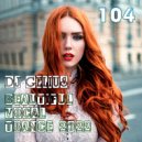 DJ GELIUS - Beautiful Vocal Trance 104 ()