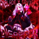 ANBLADE & SavXgeS - DISAPPER
