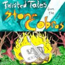 The Stone Cobras - Videodrome