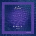 K.A.L.I.L. - Sarat (Original Mix)