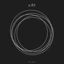 a.84. feat. Ratier - a.84 (Original Mix)