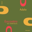 Adalu - Encontro (Original Mix)