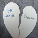 Djek Semter - Casanova ()