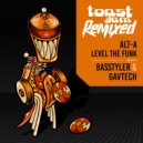 Alt-A - Level The Funk (Basstyler Remix)