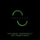 Gian Carlos - Everywhere (Tiziano G Remix)