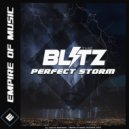 The Blitz - Perfect Storm (Original Mix)