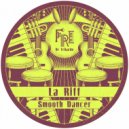 La Riff - Smooth Dancer (Original Mix)