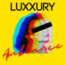 LUXXURY - Feel The Night